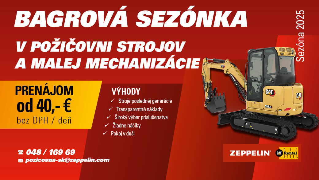 Bagrová sezónka v požičovni stavebných strojov a malej mechanizácie.